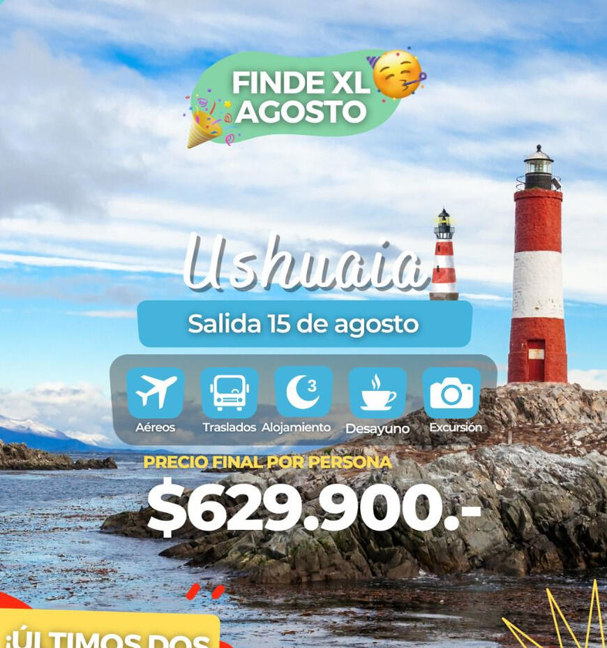 USHUAIA 15 AGOSTO Use 16:9. Put Location URL below